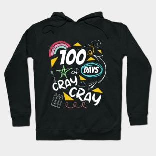 100 Days of Cray Cray shirt - back to school - children gift Hoodie